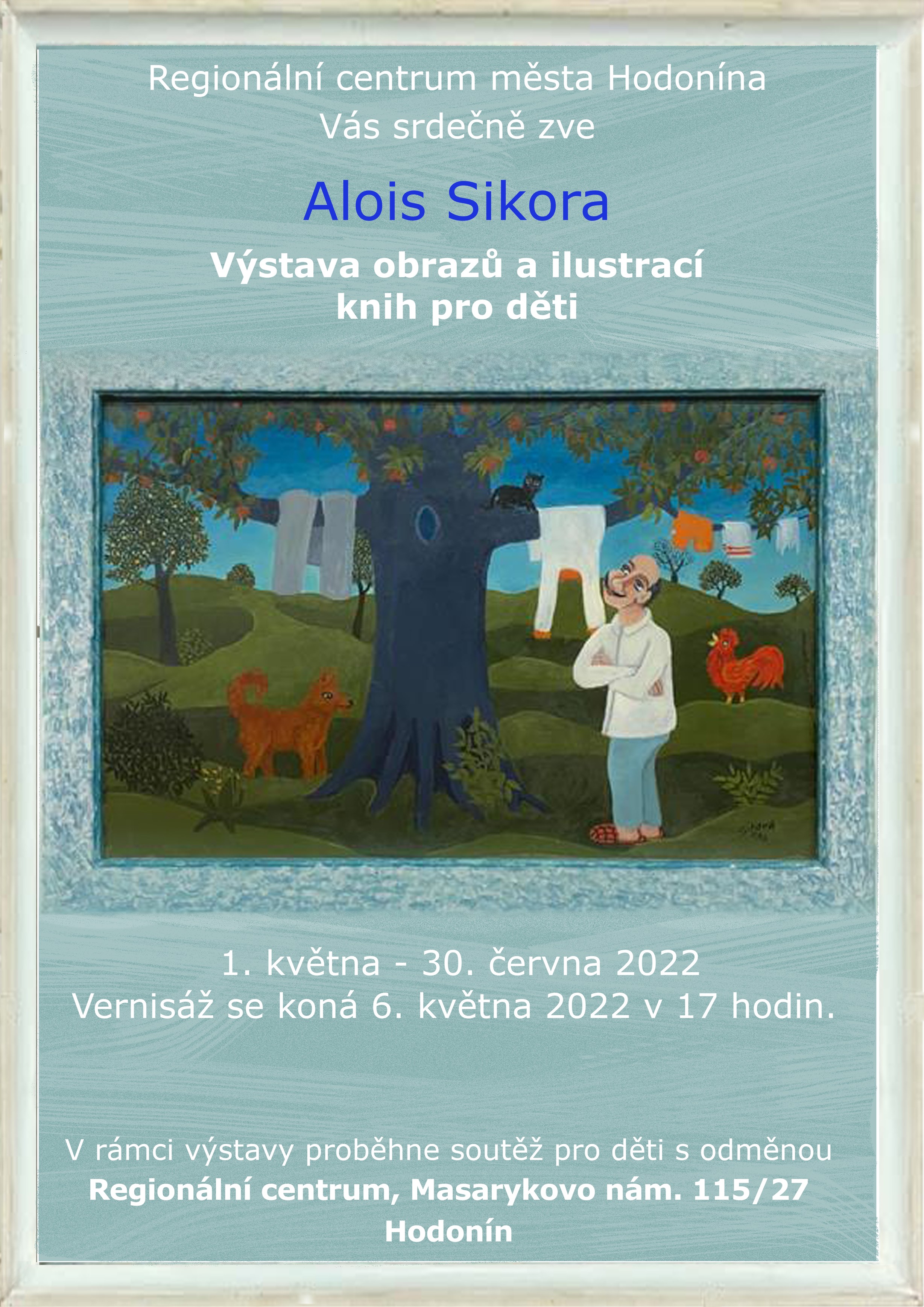 vystava obrazu ilustraci knih pro deti alois sikora