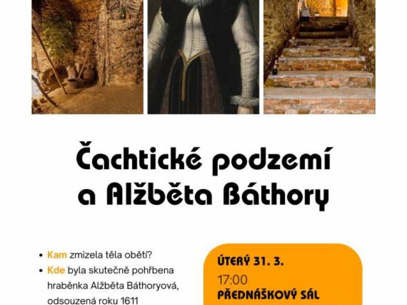 Přednáška Čachtické podzemí