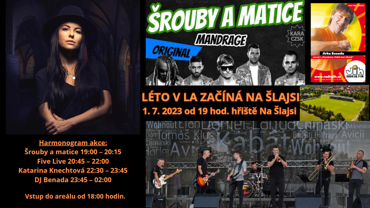 Léto v LA začíná Na Šlajsi