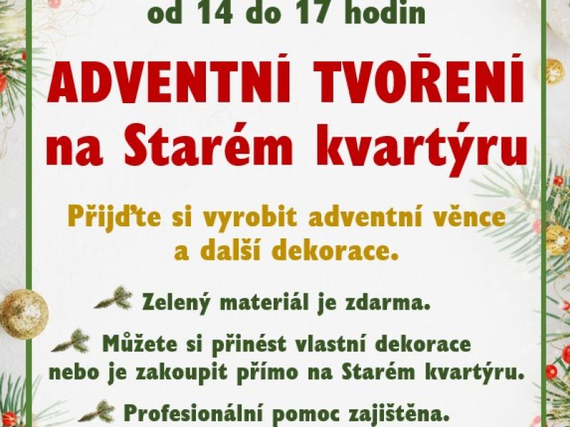 Adventní tvoření na Starém kvartýru