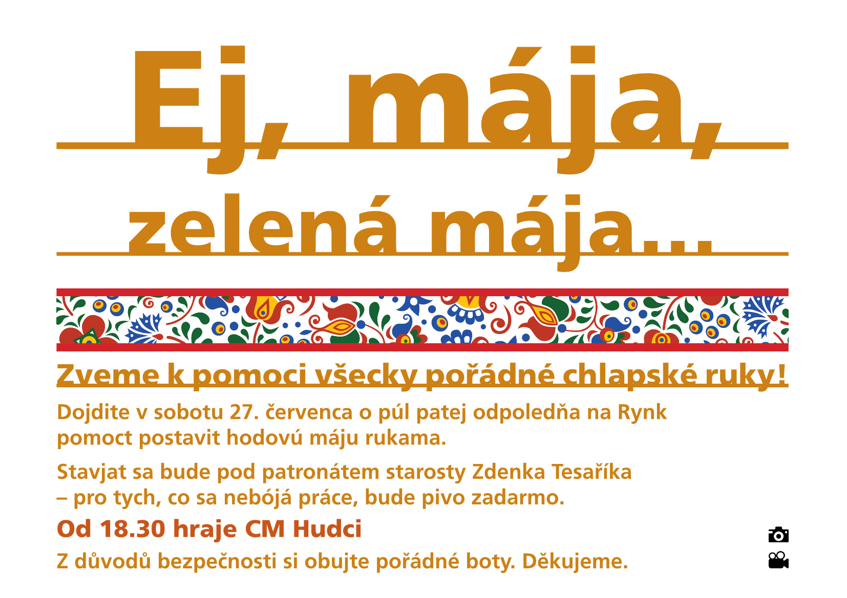 Ej, mája, zelená mája ...