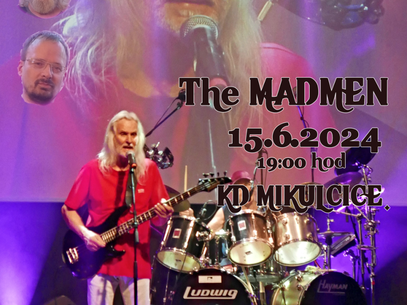 Koncert The MADMEN v Mikulčicích