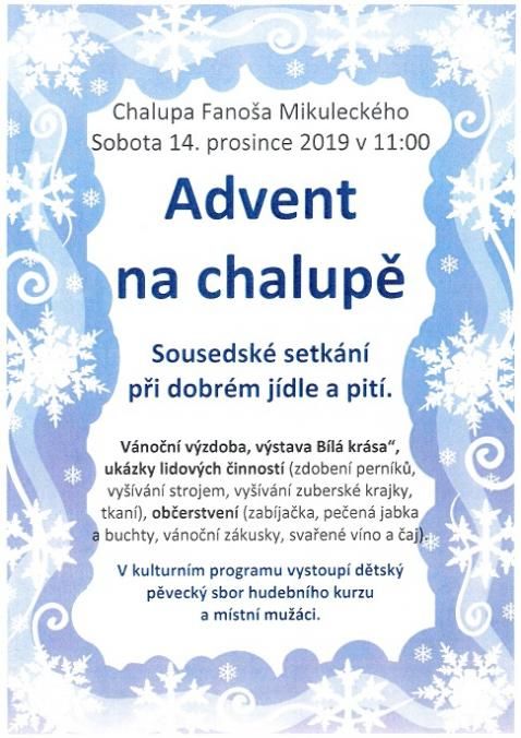 ADVENT NA CHALUPĚ FANOŠA MIKULECKÉHO