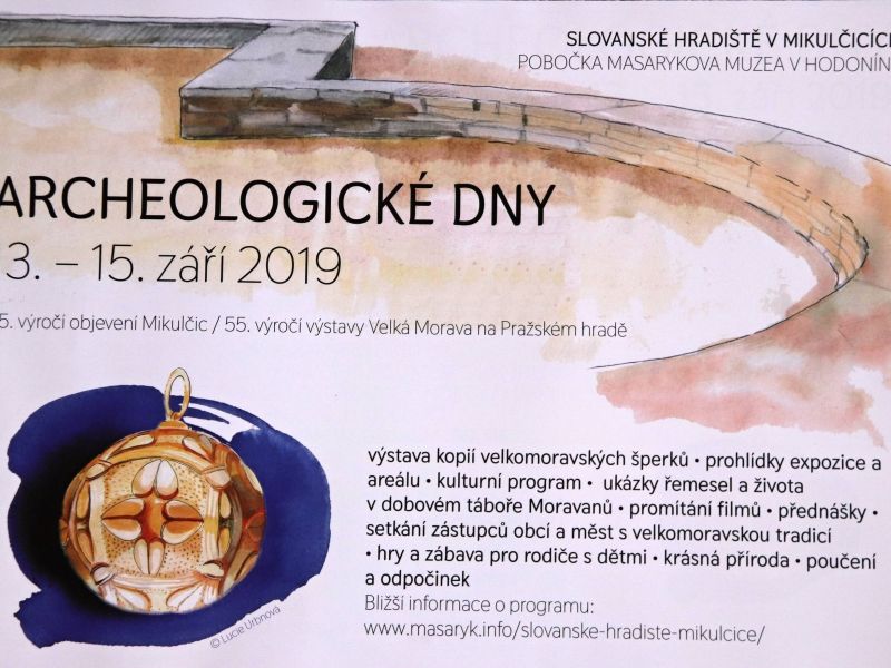 ARCHEOLOGICKÉ DNY NA SLOVANSKÉM HRADIŠTI V MIKULČICÍCH