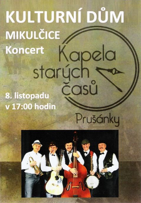 KONCERT KAPELY STARÝCH ČASŮ V MIKULČICÍCH