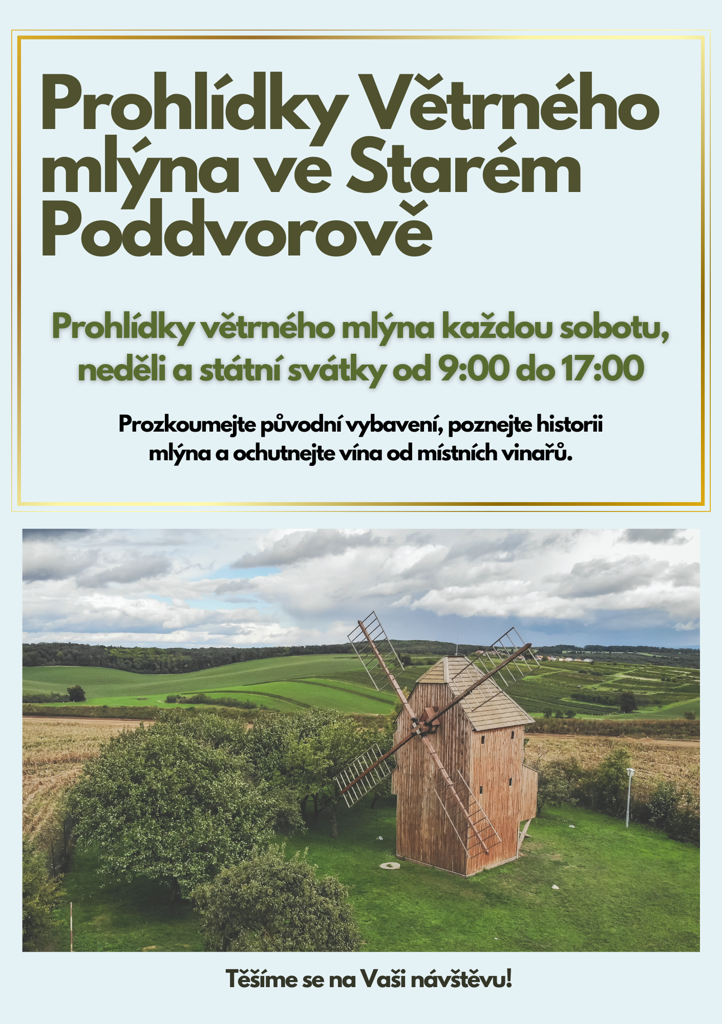 Prohlídky Větrného mlýna ve Starém Poddvorově