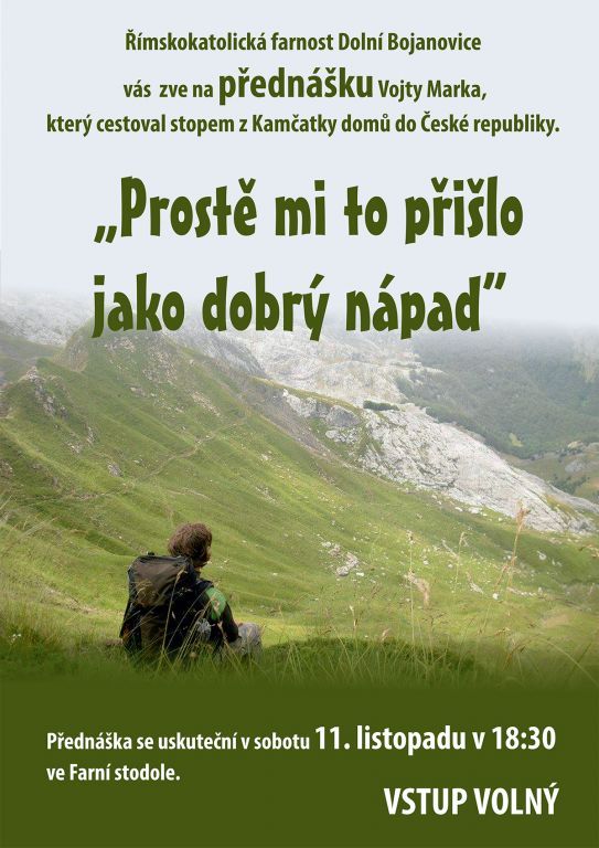 "Prostě mi to přišlo jako dobrý nápad"