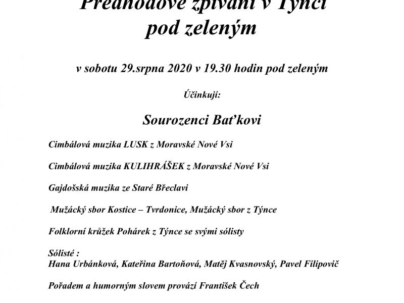 Předhodové zpívání v Týnci pod zeleným