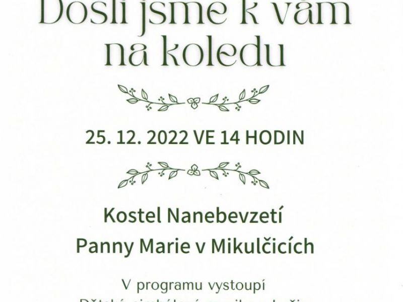 Došli jsme k vám na koledu