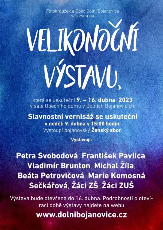Vernisáž Velikonoční výstavy v Dolních Bojanovicích