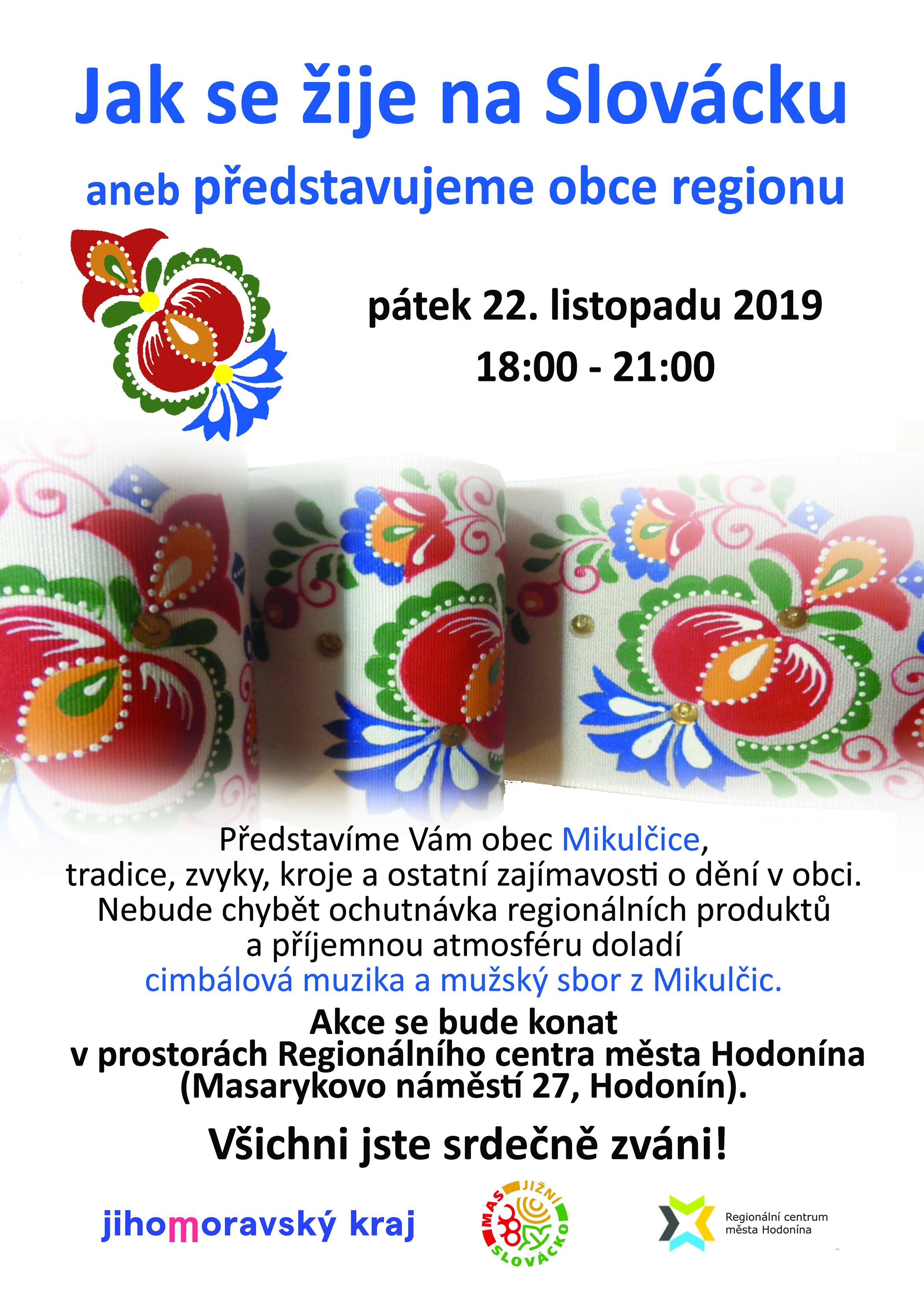 Jak se žije na Slovácku aneb představujeme obce regionu - Mikulčice