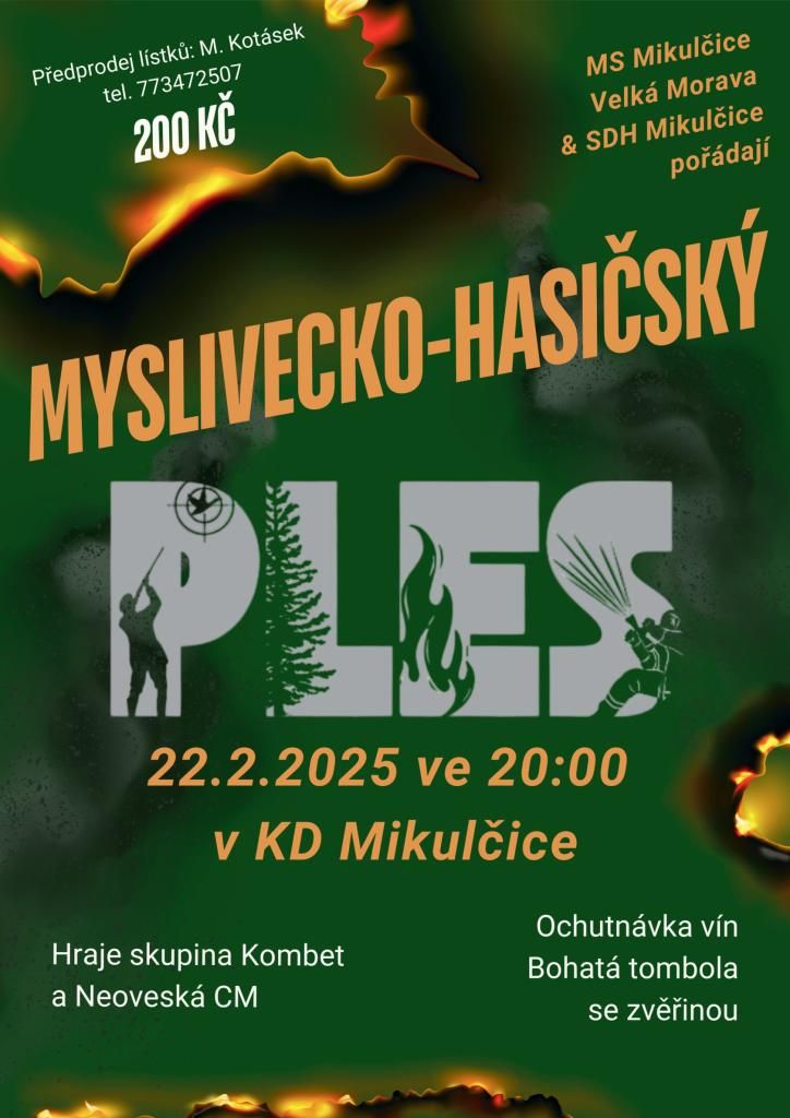 Ples hasičů a myslivců Mikulčice