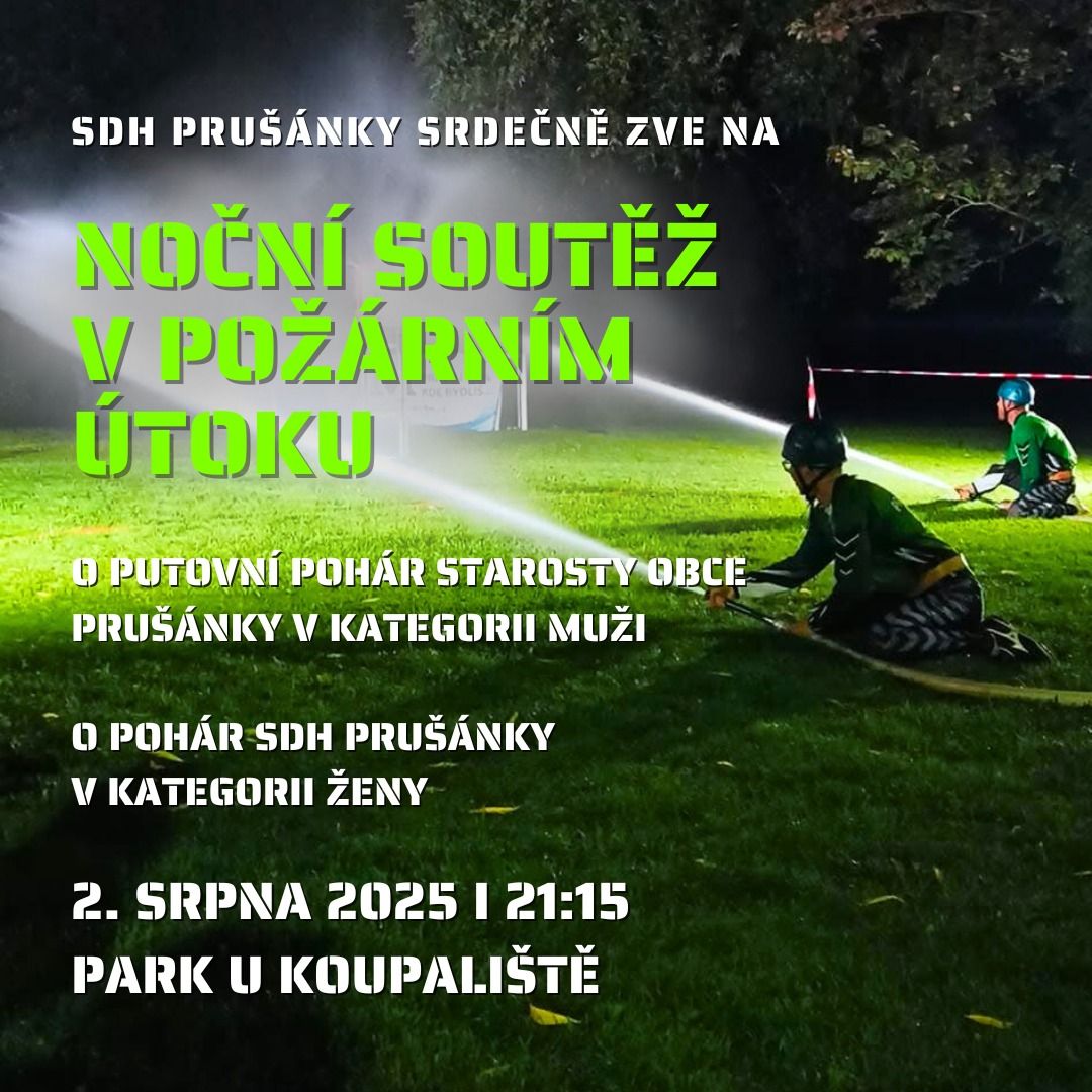Noční soutěž v požárním útoku Prušánky 2025