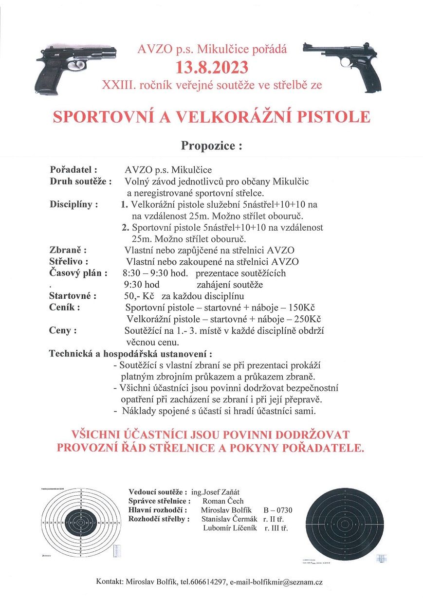 Veřejná soutěž ve střelbě sportovní a velkorážní pistolí
