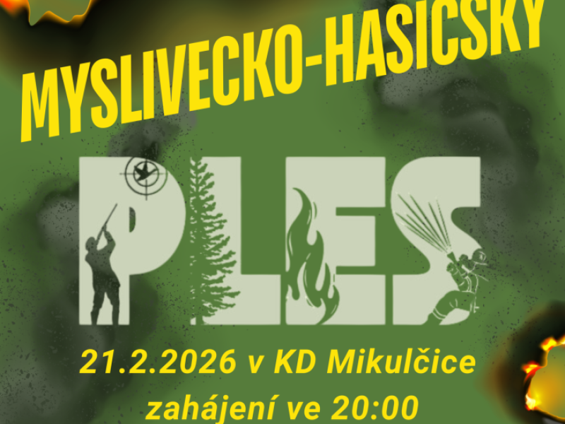 Ples hasičů a myslivců Mikulčice