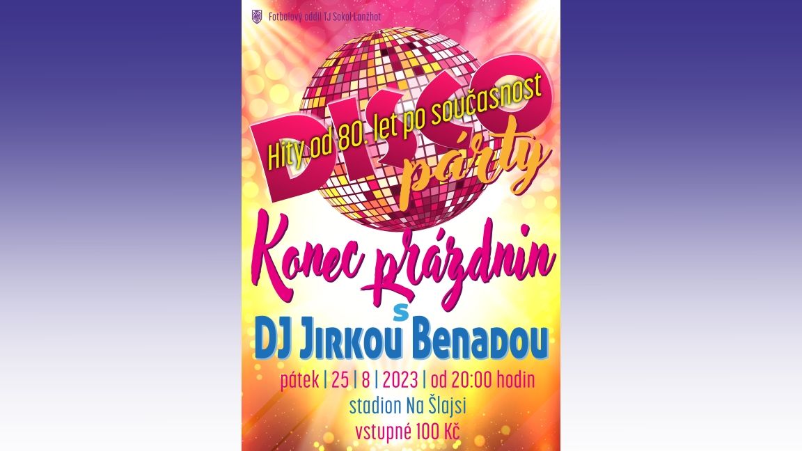 Disco - Konec prázdnin s Jirkou Benadou