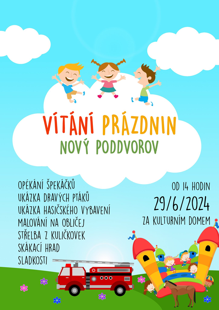 Vítání prázdnin v Novém Poddvorově