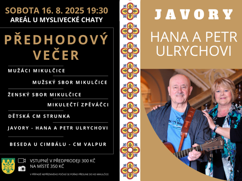 Předhodový večer v Mikulčicích 2025