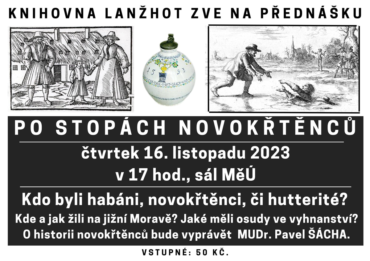 Přednáška - po stopách Novokřtěnců - Habánů
