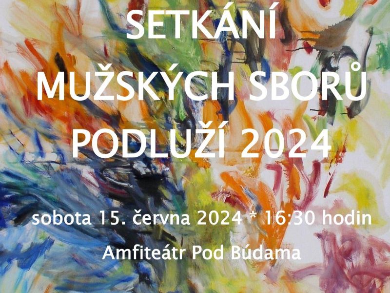 Setkání mužských sborů Podluží 2024