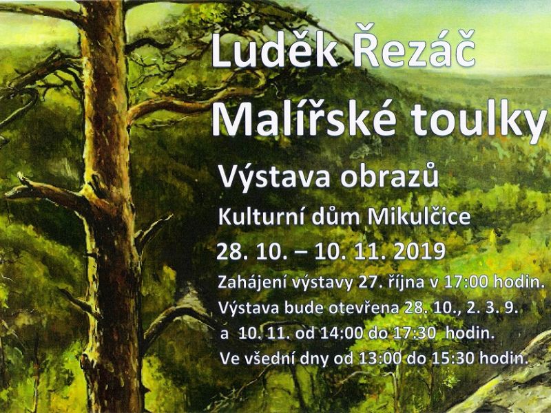 VÝSTAVA OBRAZŮ LUĎKA ŘEZÁČE