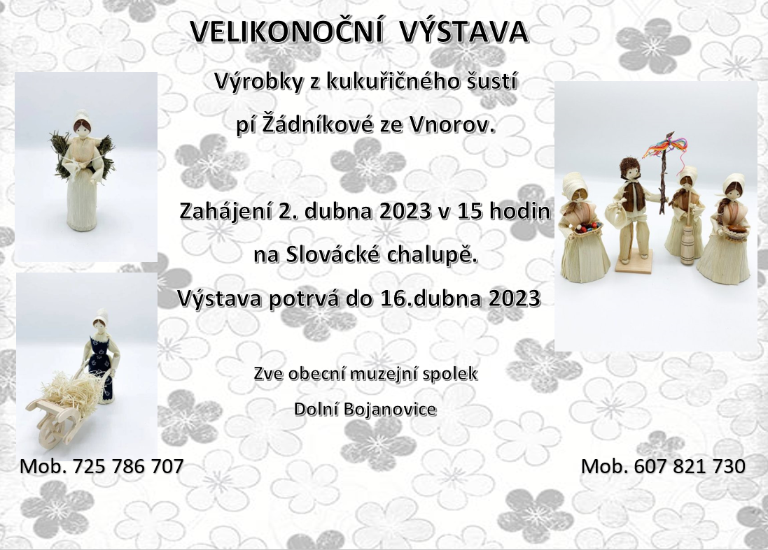 Velikonoční výstava ,,Výrobky z kukuřičného šustí"
