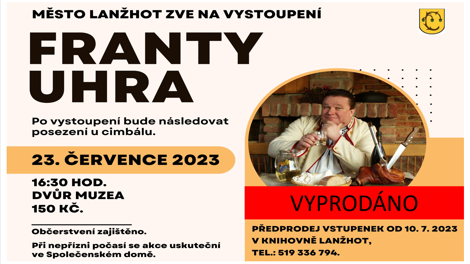 Vystoupení Franty Uhra - VYPRODÁNO