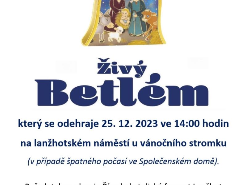Živý Betlém v Lanžhotě
